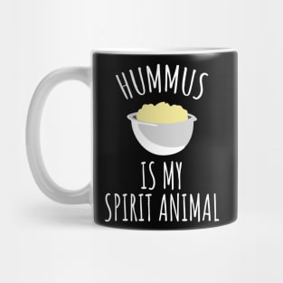 Hummus is my spirit animal Mug